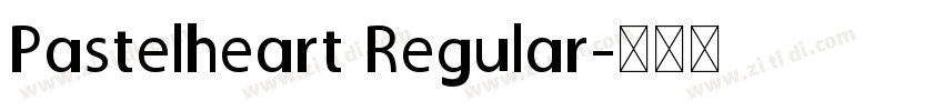Pastelheart Regular字体转换